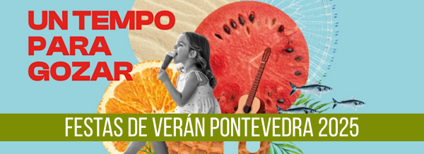 Festas de Verán Pontevedra 2025